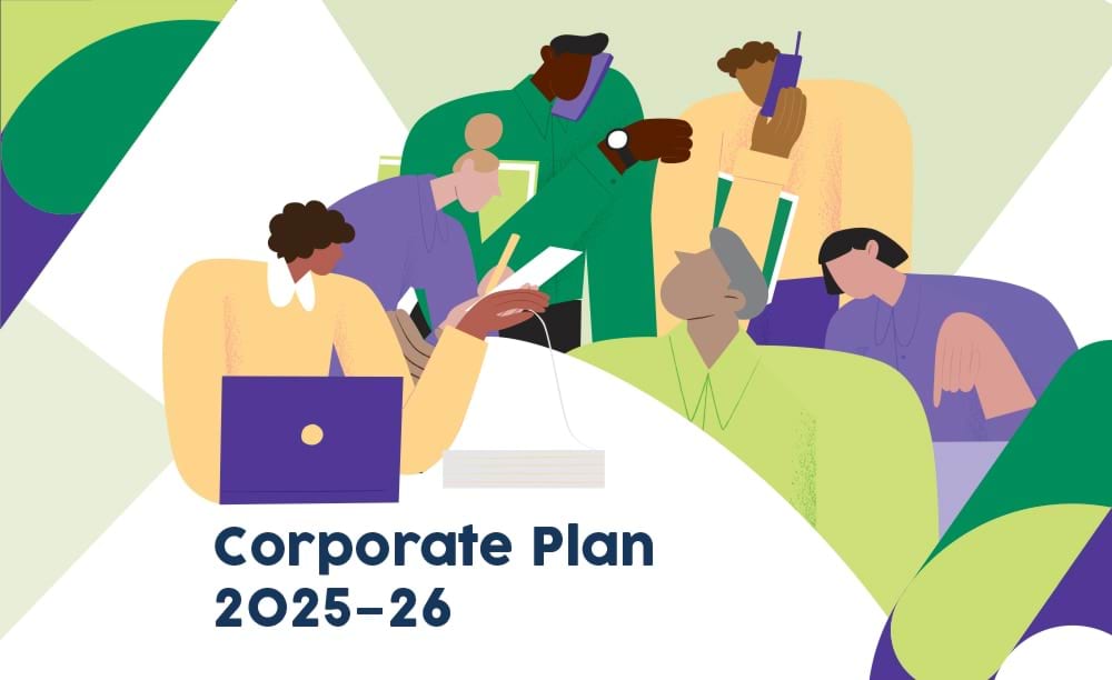 Stylised illustration of six people collaborating at work in different ways. The text reads Corporate Plan 2025–26.